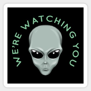 Alien Head We're Watching You Sticker